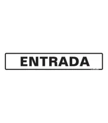 PLACA ENTRADA 5X25 CM - SINALIZE