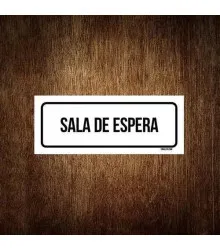 PLACA SALA DE ESPERA 5X25CM - SINALIZE
