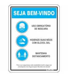 PLACA SEJA BEM VINDO ORIENTACOES OMS COVID-19 20X30CM - SINALIZE