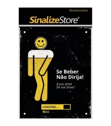 PLACA SE BEBER NAO DIRIJA! MASC 18X23CM - SINALIZE