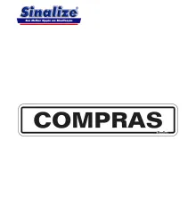 PLACA COMPRAS 5X25 CM - SINALIZE