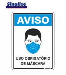 PLACA USO OBRIGATORIO DE MASCARA COVID-19 15X20 CM - SINALIZE